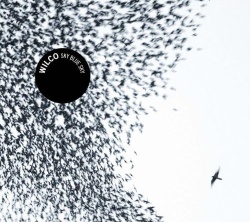 Wilco Sky Blue Sky Wilco Sky Blue Sky